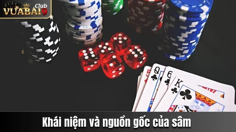 Sâm Lốc Vuabai9 Và Một Số Mẹo Đánh Bất Bại Nên Biết 2 Khái niệm và nguồn gốc của tựa game sâm lốc
