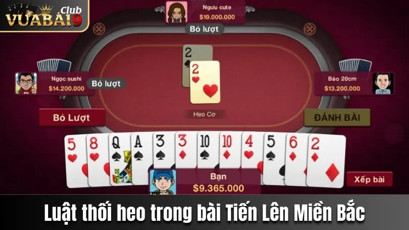 Tiến Lên Miền Bắc - Luật Chơi Chi Tiết Nhất Tại Vuabai9 3 Luật thối heo trong bài Tiến lên miền Bắc