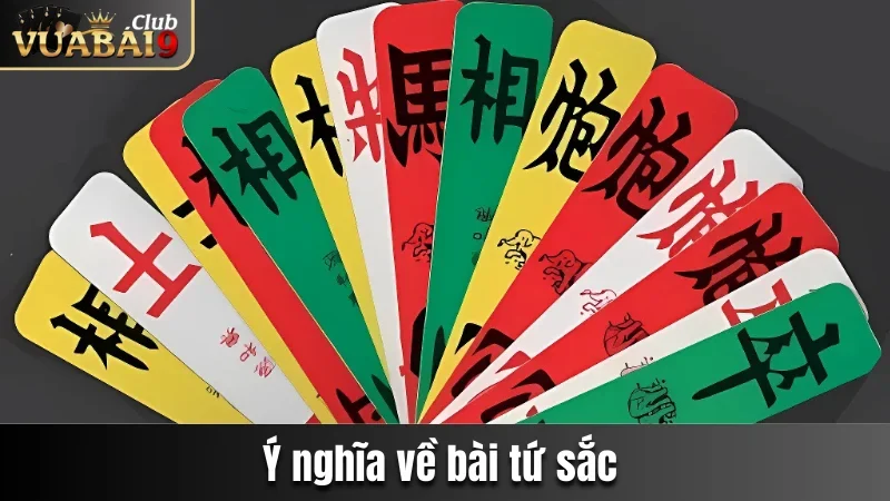 Tứ Sắc - Bật Mí Game Hay Đặt Cược Thả Ga Tại Vuabai9 2 Ý nghĩa về bài tứ sắc